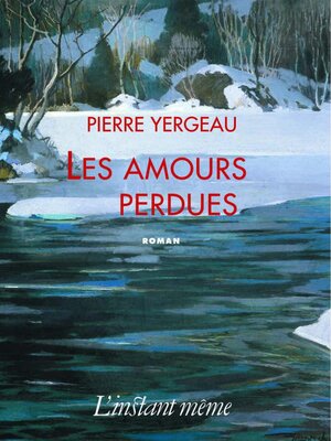 cover image of Les amours perdues